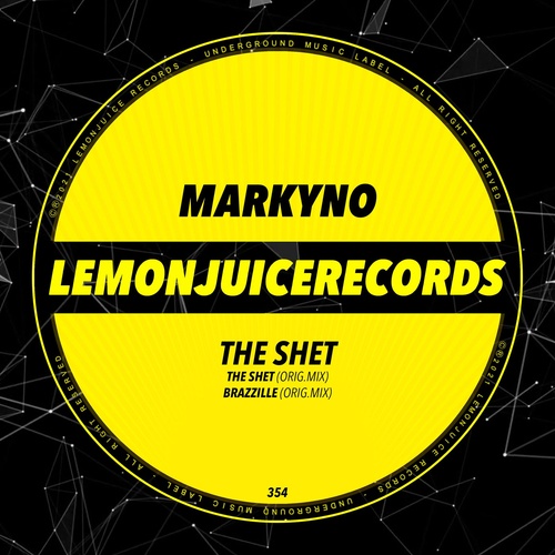 Markyno - The Shet [LJR354]